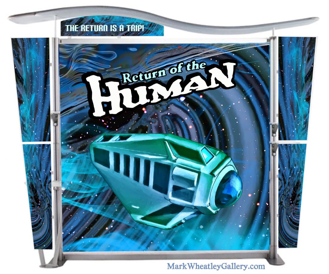 BOOTH DESIGN - featuring "Return of the Human"
